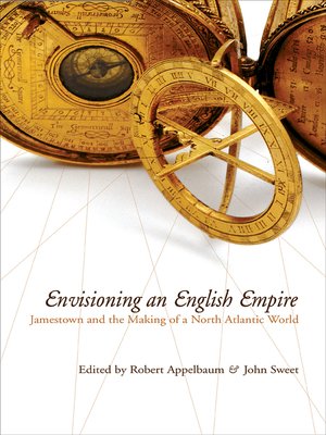 cover image of Envisioning an English Empire: Jamestown and the Making of the North Atlantic World